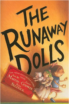 The Runaway Dolls